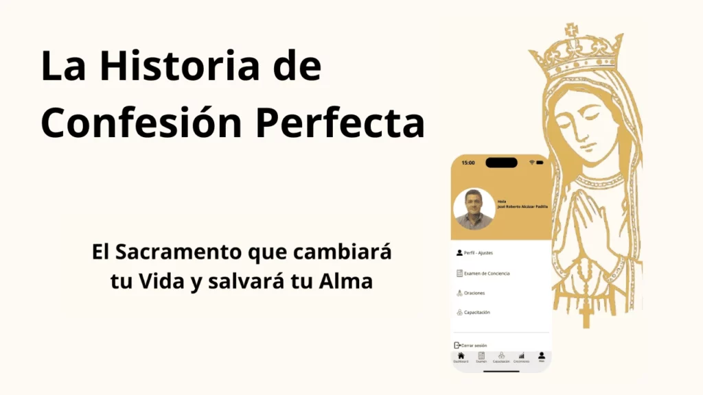La Historia de Confesión Perfecta: La Necesidad de Volver a Dios
