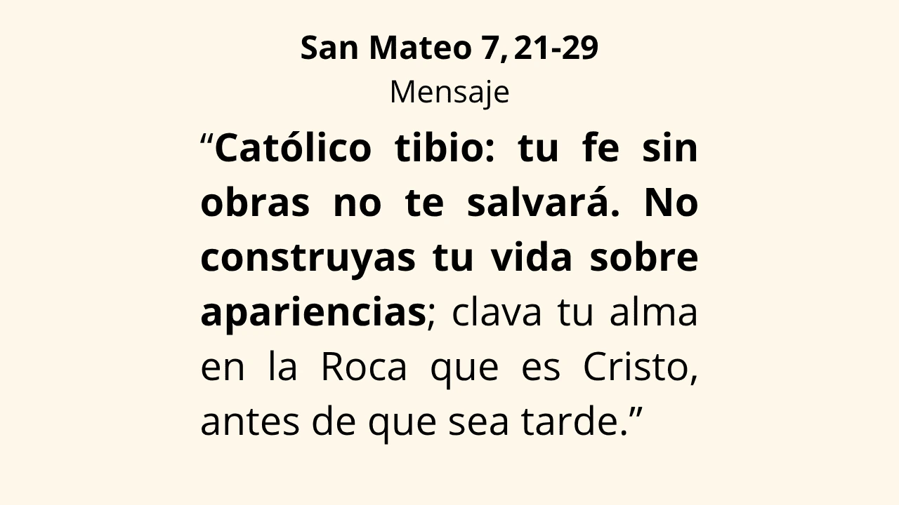Evangelio San Mateo 7, 21‑29