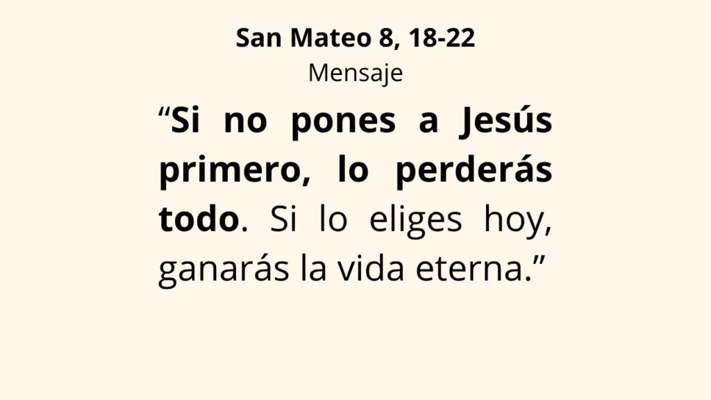 Evangelio San Mateo 8, 18-22
