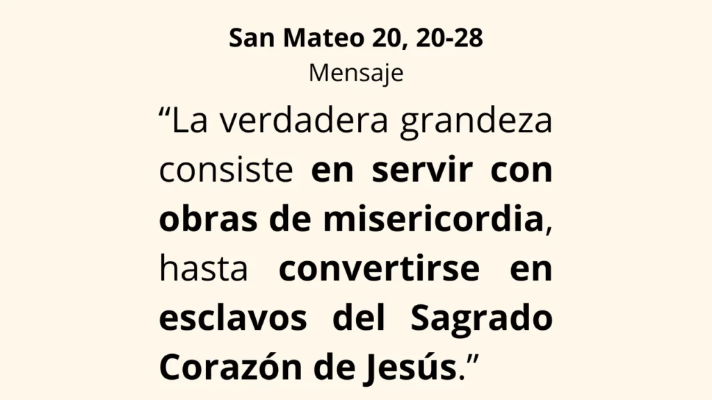 Evangelio San Mateo 20, 20-28