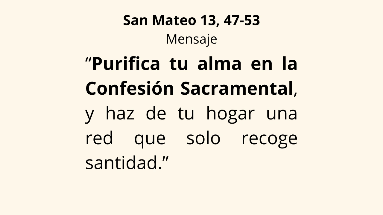 Evangelio San Mateo 13, 47-53