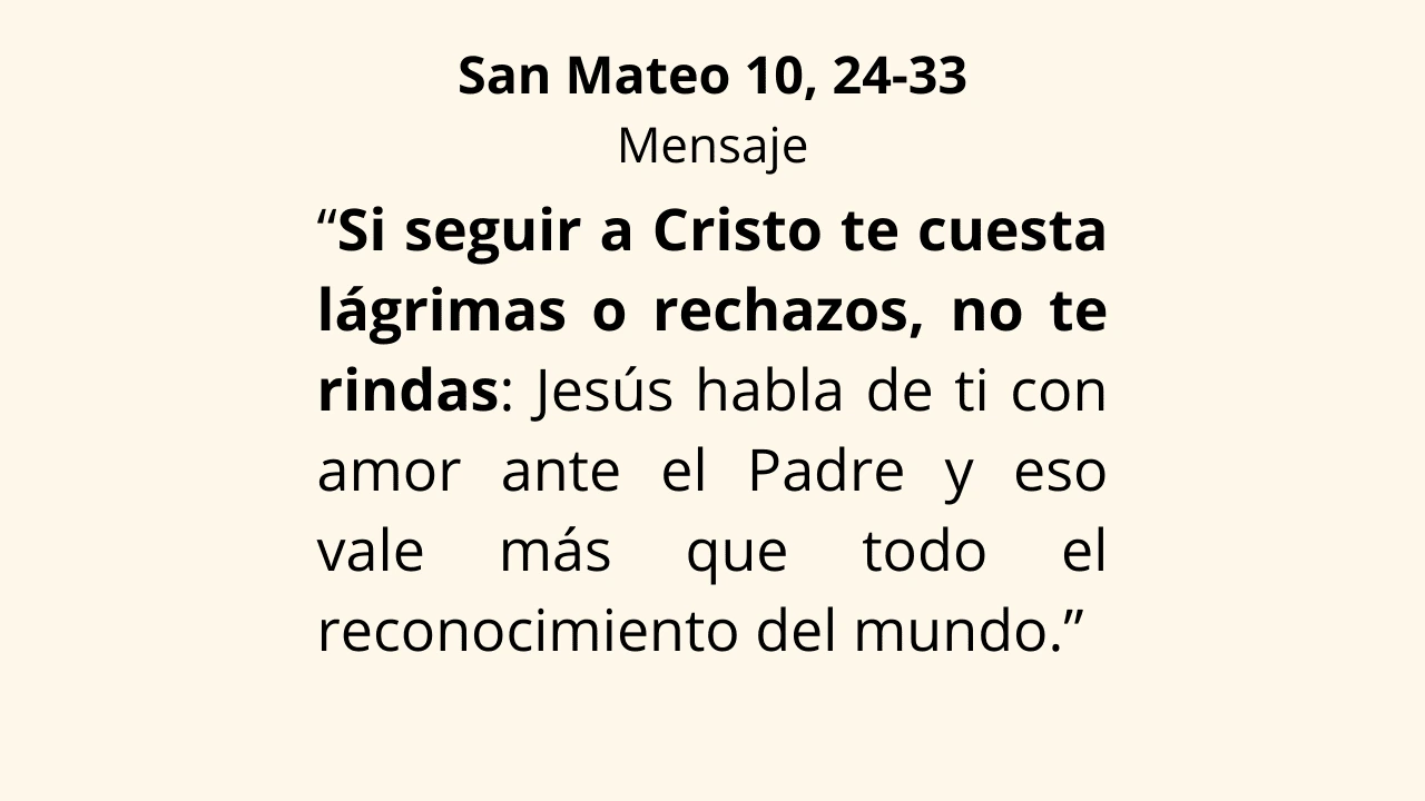 Evangelio San Mateo 10, 24‑33