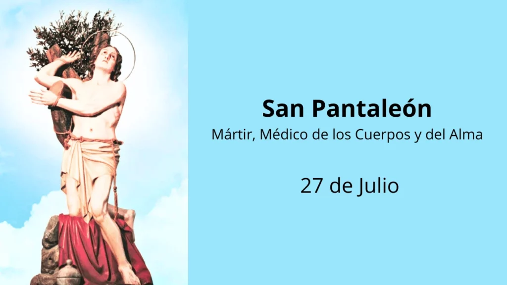 San Pantaleón: Mártir, Médico de los Cuerpos y del Alma