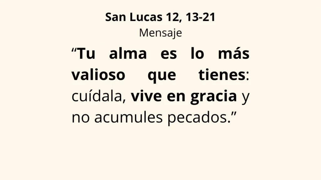 Evangelio San Lucas 12, 13-21