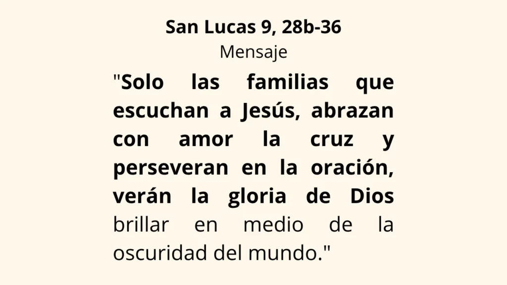 Evangelio San Lucas 9, 28b-36