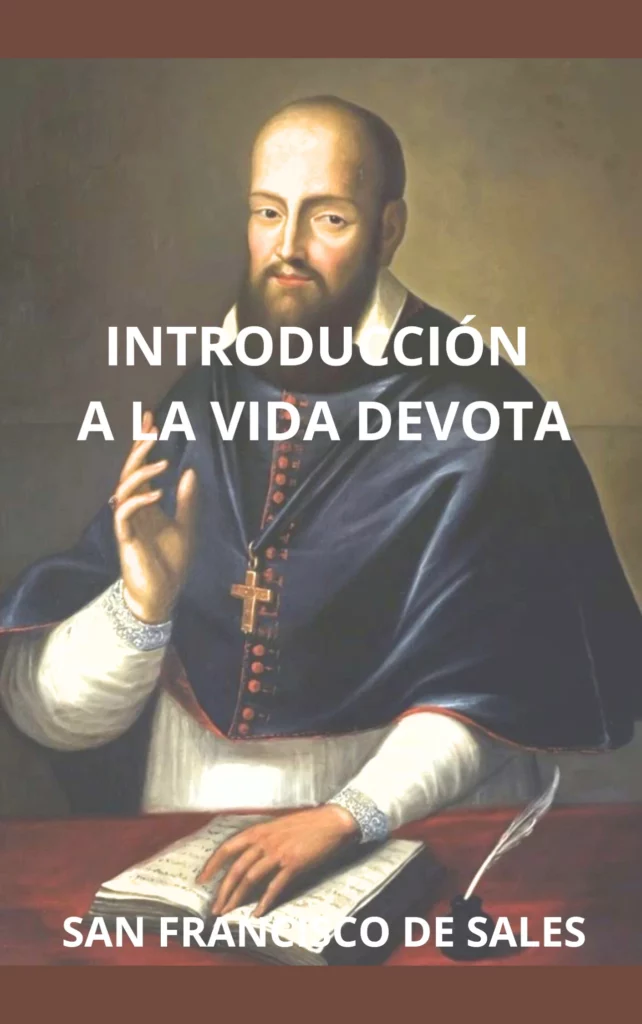Introducción a la Vida Devota de San Francisco de Sales