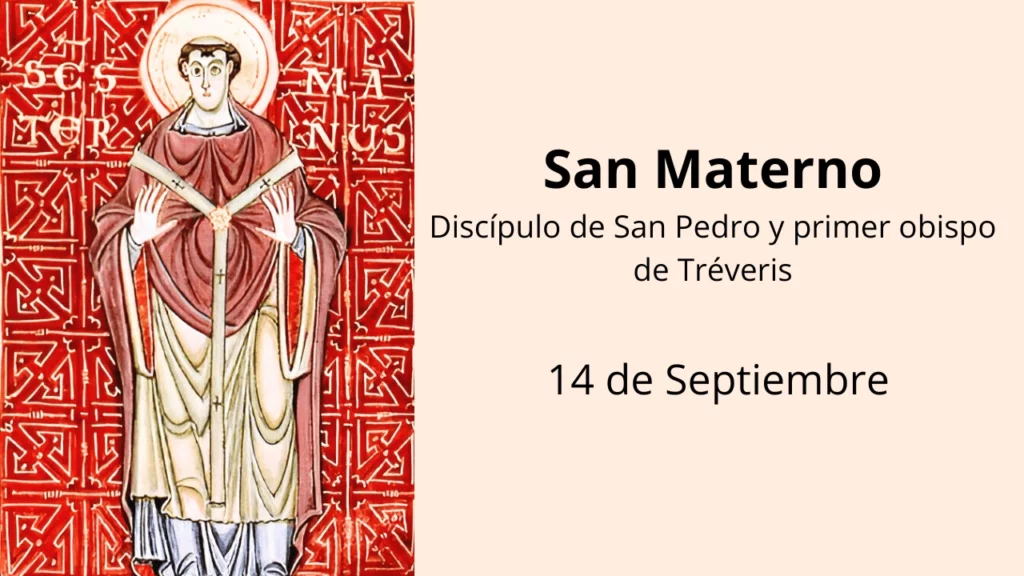 San Materno: Discípulo de San Pedro y primer obispo de Tréveris