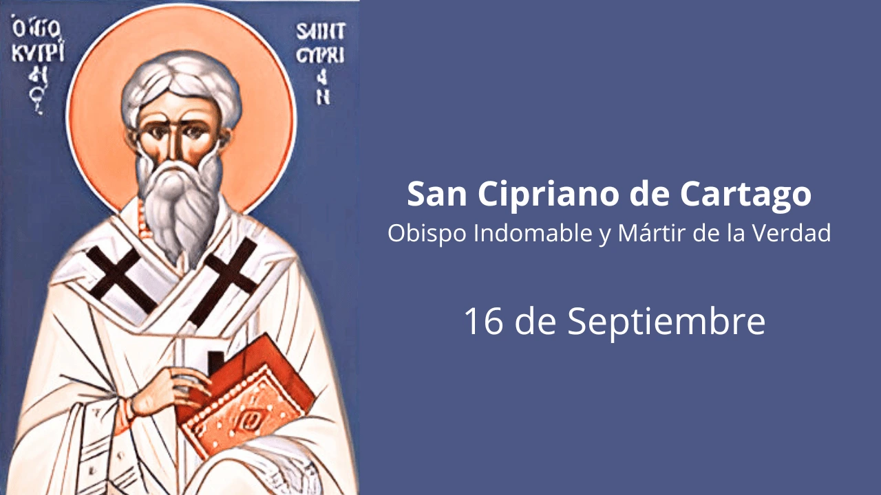San Cipriano de Cartago: Obispo Indomable y Mártir de la Verdad