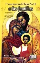 77 Enseñanzas del Papa Pio XII a las Familias