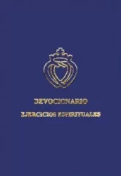 Devocionario Azul – Libro de Oraciones, Cánticos y Ejercicios espirituales