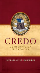 Catecismo CREDO. COMPENDIO DE LA FE CATÓLICA