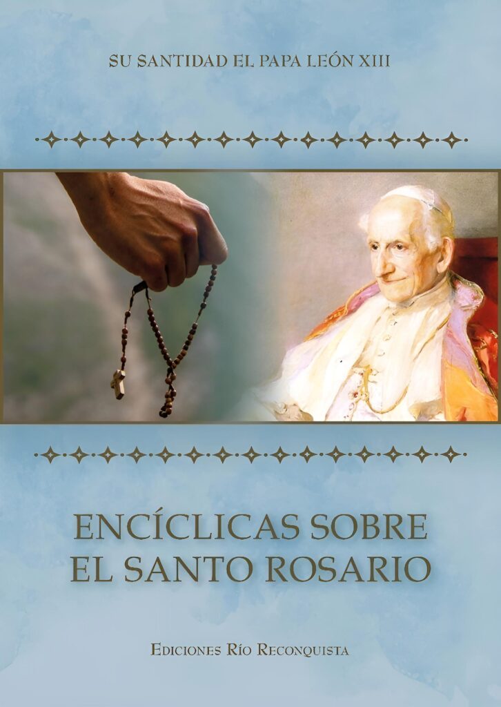 Encíclicas Sobre El Santo Rosario