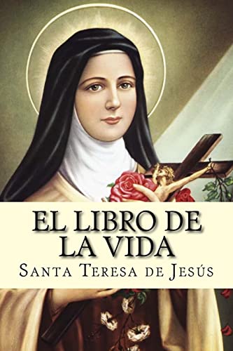 El libro de la vida Santa Teresa de Jesús