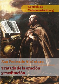 Tratado De La Oración y Meditación