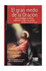 El Gran Medio de la Oración