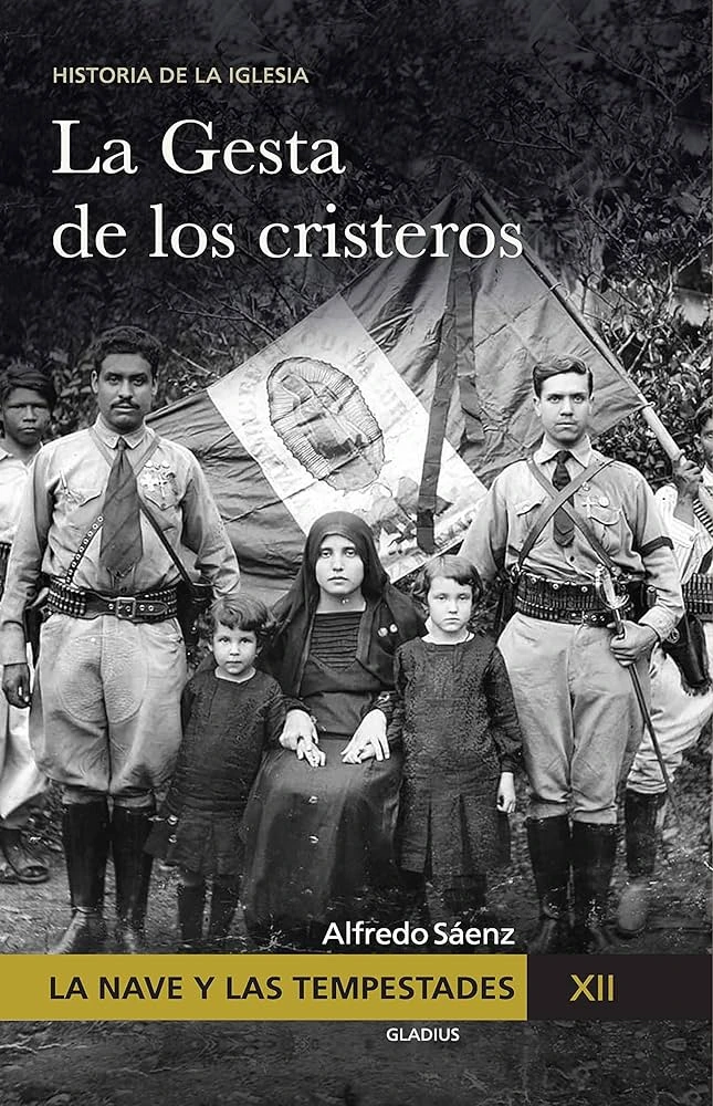 La Gesta de los Cristeros
