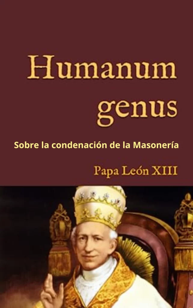 Encíclica de León XIII contra la masonería