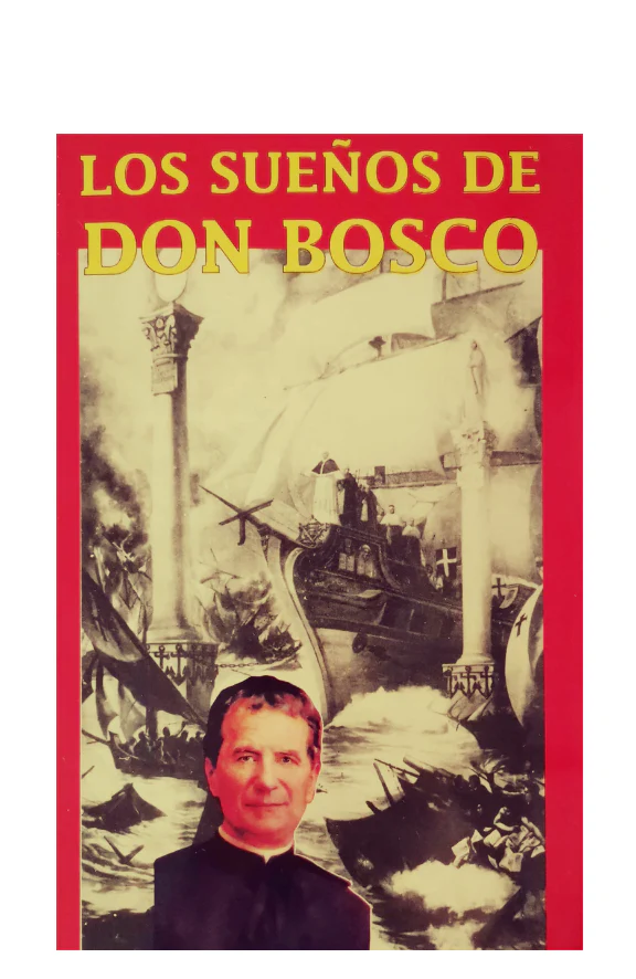 Los sueños de Don Bosco