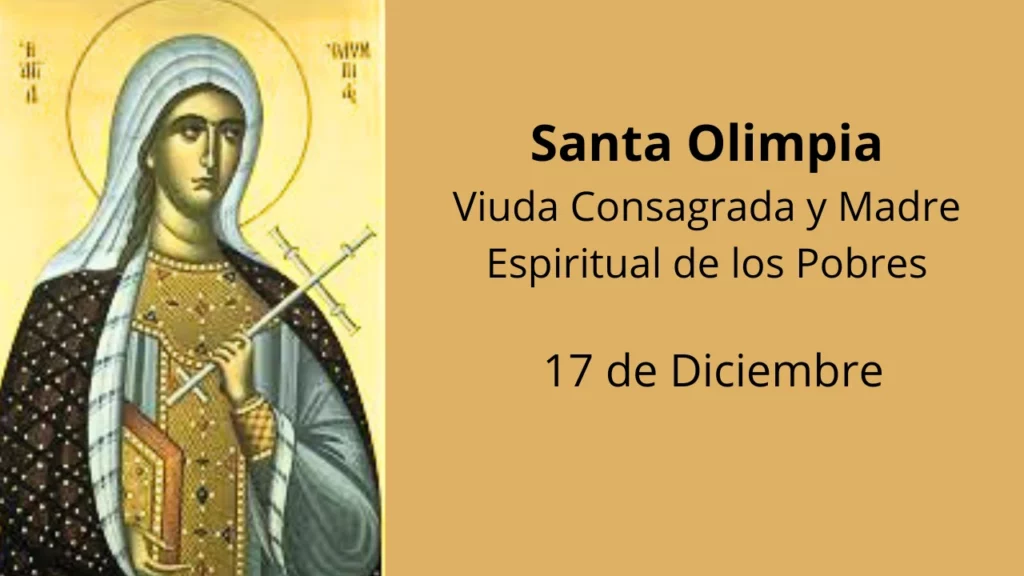 Santa Olimpia: Viuda Consagrada y Madre Espiritual de los Pobres