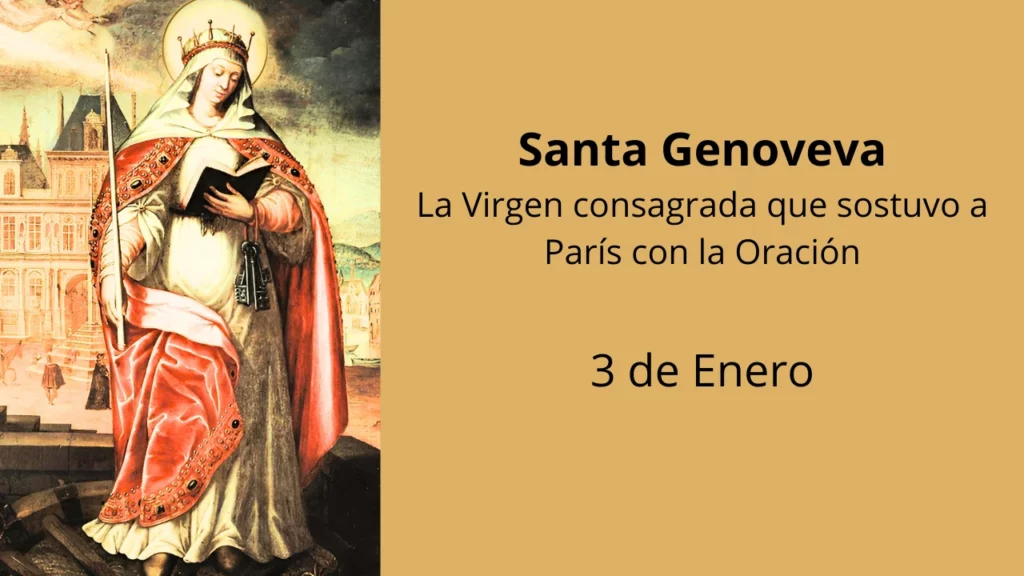 Santa Genoveva: La Virgen consagrada que sostuvo a París con la Oración