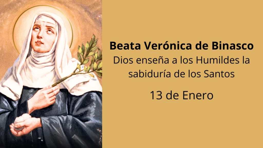 Beata Verónica de Binasco: Dios enseña a los Humildes la sabiduría de los Santos
