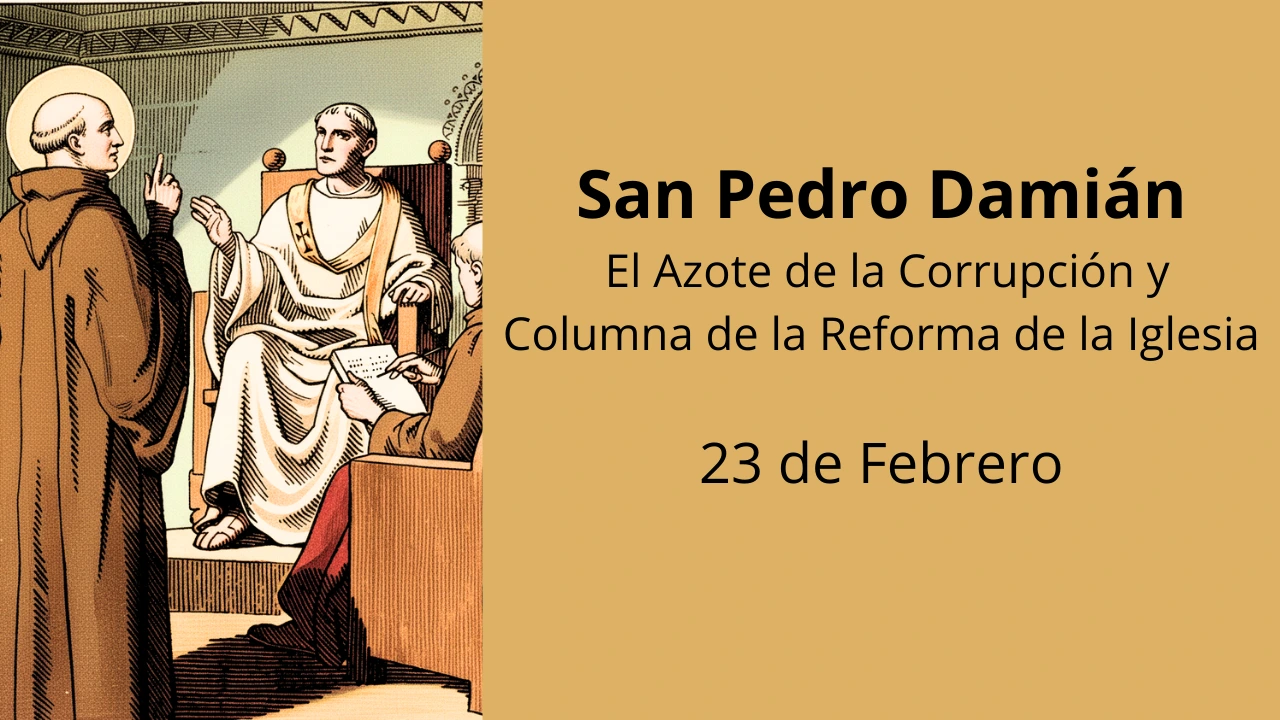 San Pedro Damián: El Azote de la Corrupción y Columna de la Reforma de la Iglesia