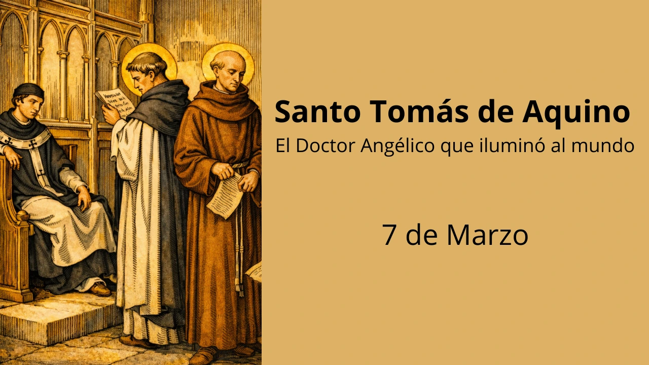 Santo Tomás de Aquino: El Doctor Angélico que iluminó al mundo