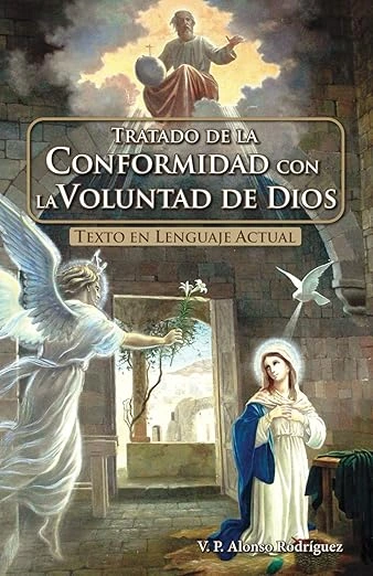 Tratado de la Conformidad con la Voluntad de Dios