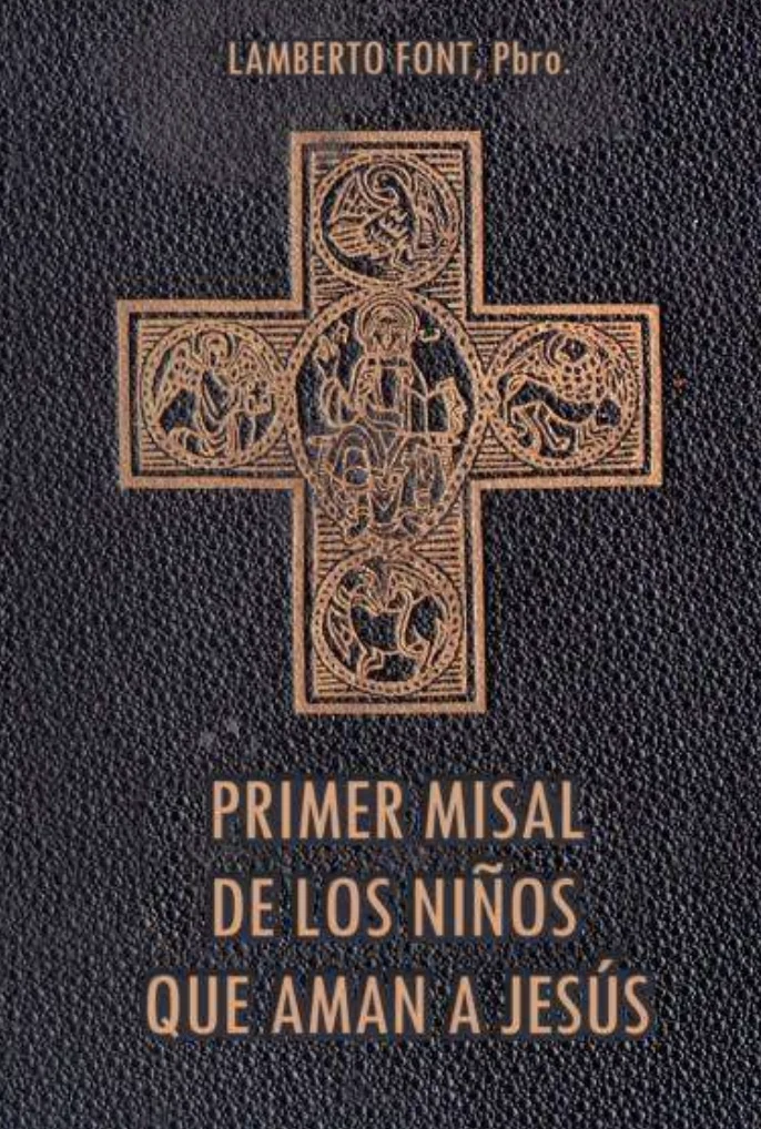 Mi primer Misal: Liturgia tradicional