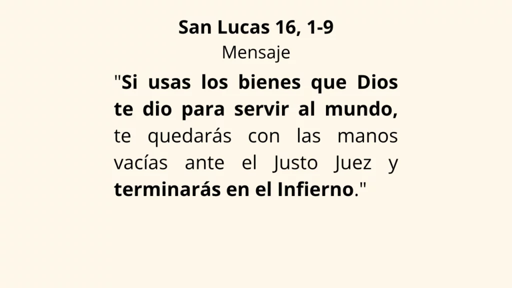 San Lucas 16, 1-9
