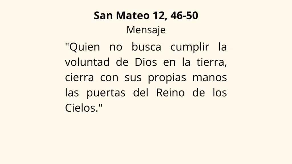 Evangelio San Mateo 12, 46-50