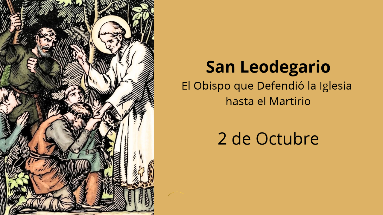San Leodegario: El Obispo que Defendió la Iglesia hasta el Martirio