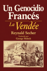 Un genocidio francés: la Vendée
